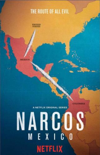  :  / Narcos: Mexico (2018)